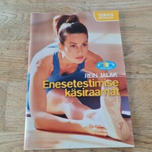 Enesetestimise käsiraamat . Rein Jalak