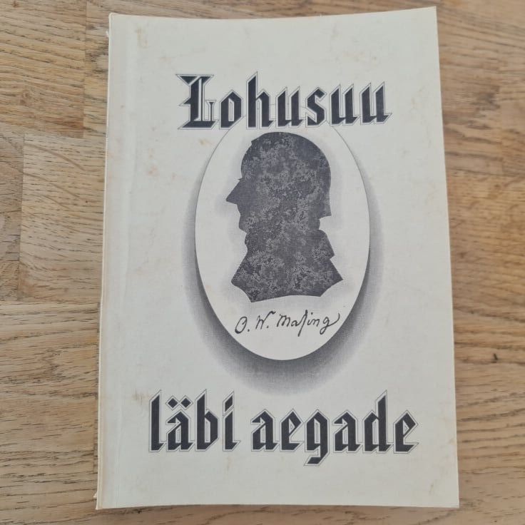 Lohusuu läbi aegade . Kersti Kuuse