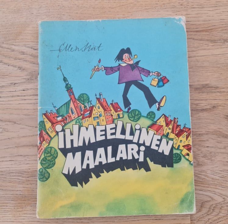 73308737 Suur maalritöö . Ihmeellinen maalari . Ellen Niit