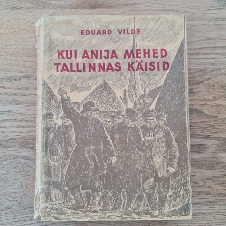 Kui Anija mehed Tallinnas käisid  . 1948