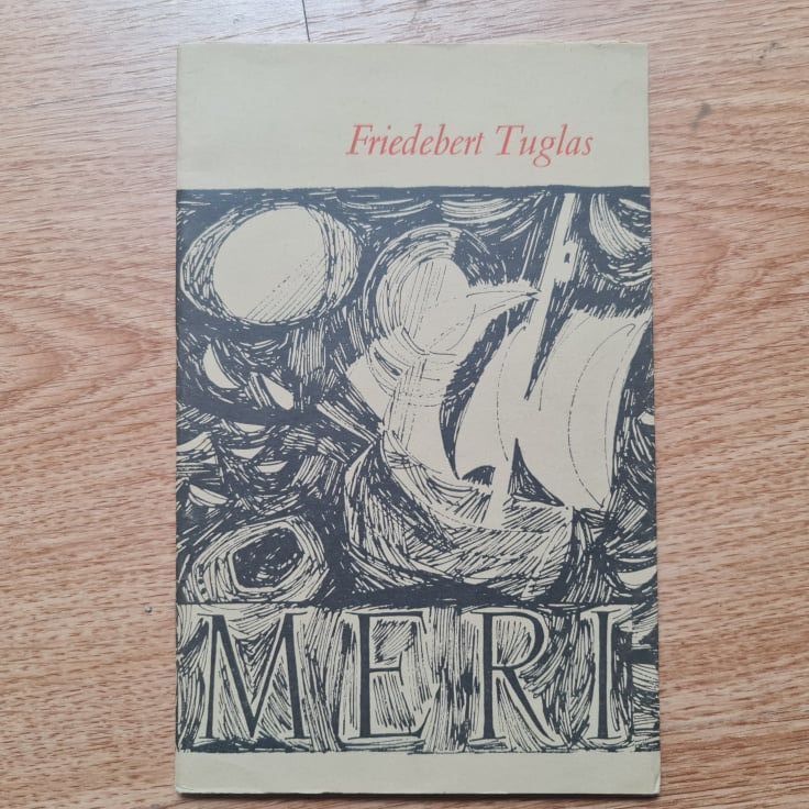 73662029 Meri . Friedebert Tuglas