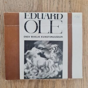 Suurel maanteel . Eduard Ole