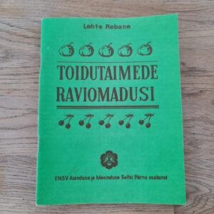 Toidutaimede raviomadusi . Lehte Rebane