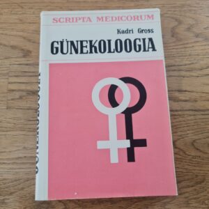 Günekoloogia . Kadri Gross