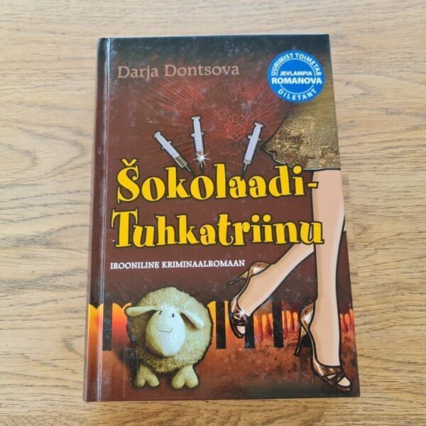 Šokolaadi-Tuhkatriinu . Darja Dontsova