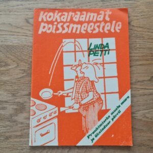 Kokaraamat poissmeestele . Linda Petti