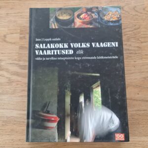 Salakokk Volks Vaageni vaaritused . Jaan J. Leppik