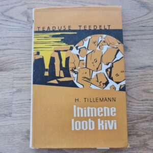 Inimene loob kivi . Harald Tillemann