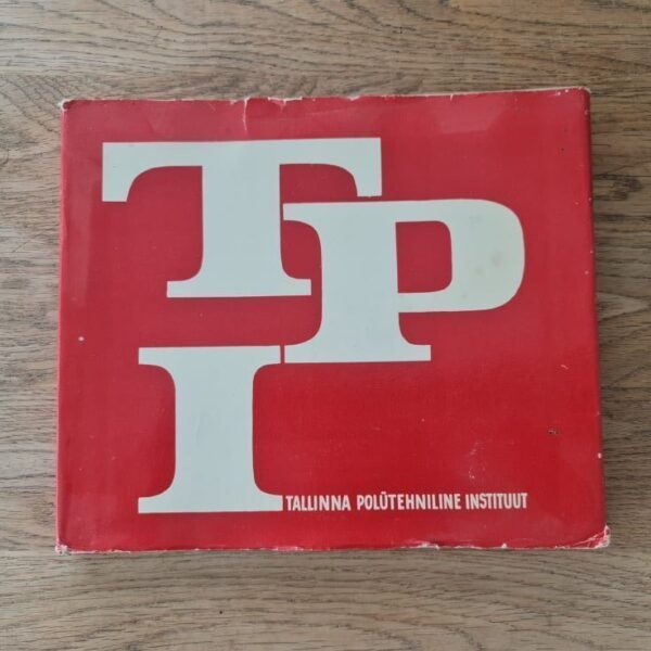 Tallinna Polütehniline Instituut . 1967