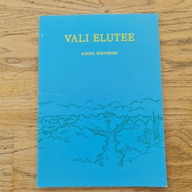 76031701 Vali elutee . Kauko Hirvonen