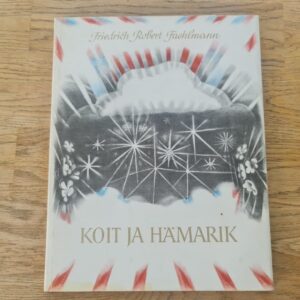 Koit ja Hämarik  Friedrich Robert Faehlmann