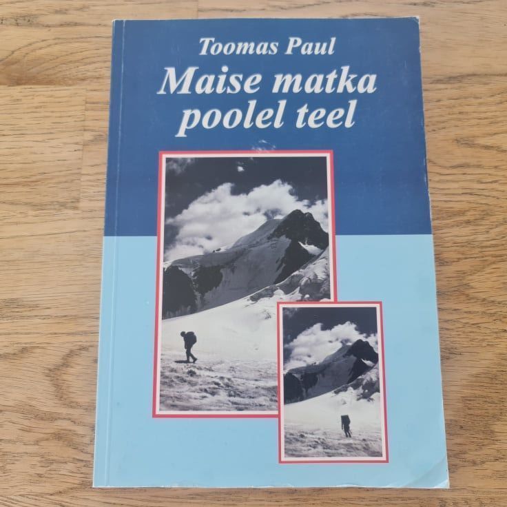 76753411 Maise matka poolel teel . Toomas Paul