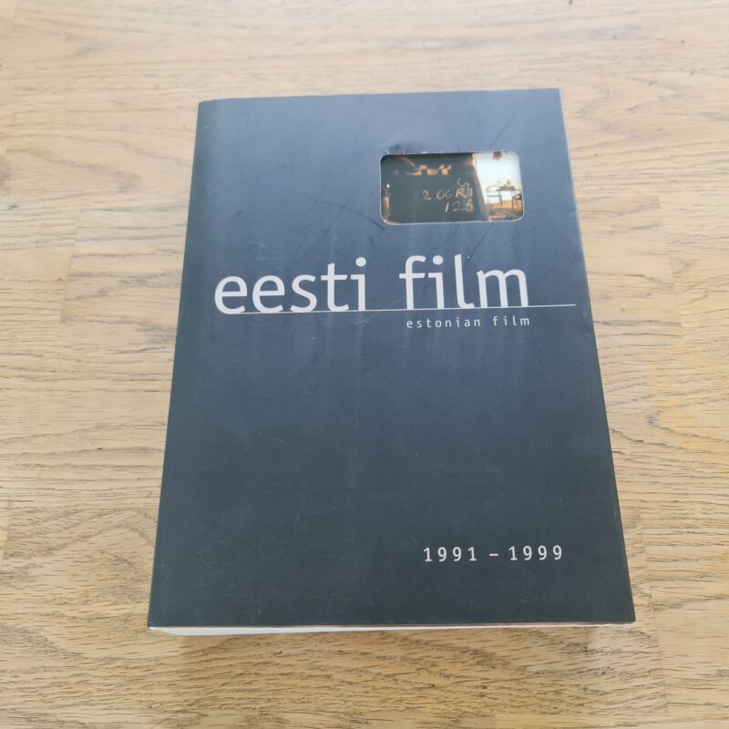 Eesti film . Estonian Film 19911999