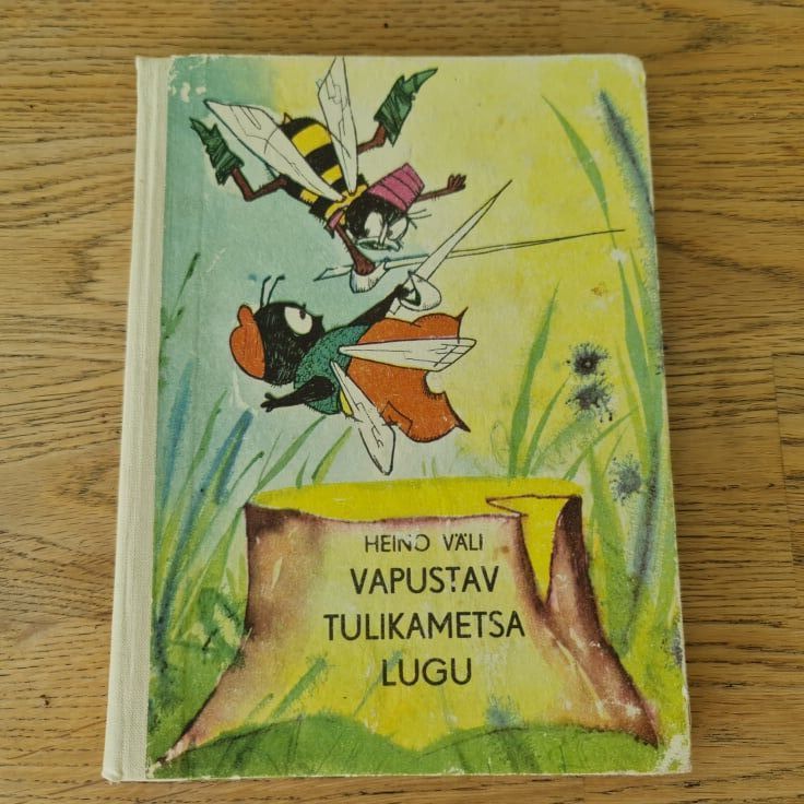 Vapustav tulikametsa lugu . Heino Väli