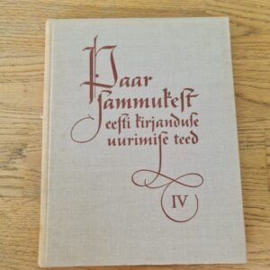 Paar sammukest eesti kirjanduse uurimise teed IV