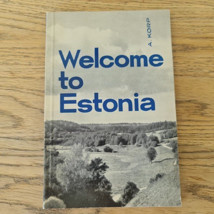 77900683 Welcome to Estonia . Arkadius Korp