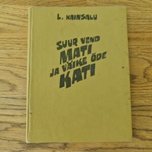 Suur vend Mati ja väike õde Kati