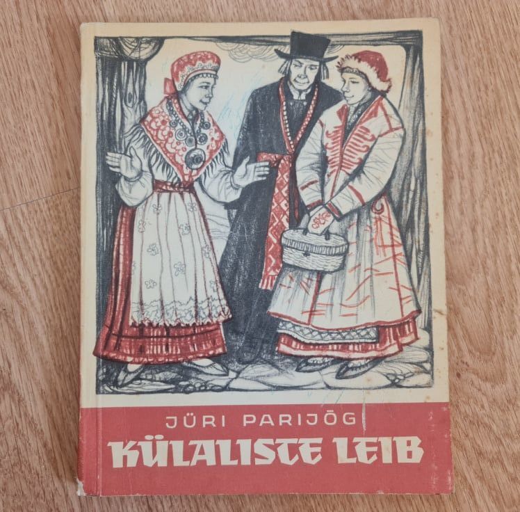 Külaliste leib ja teisi eesti muinasjutte . Jüri Parijõgi