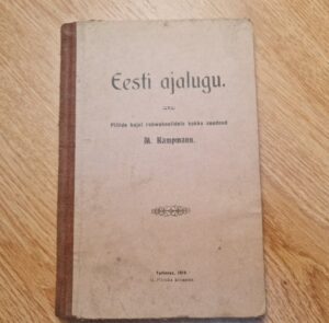 Eesti ajalugu . Mihkel Kampmann . 1919