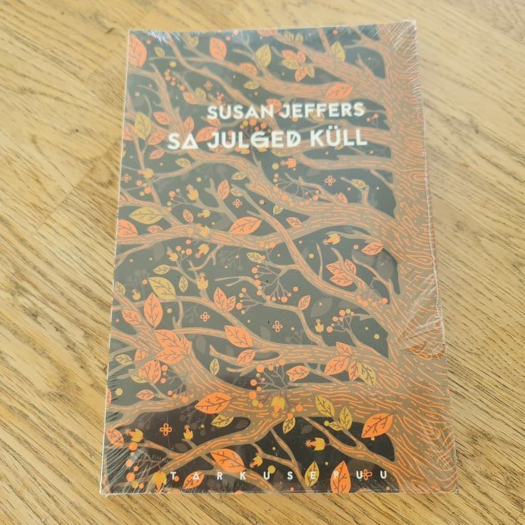 78441920 Sa julged küll . Susan Jeffers