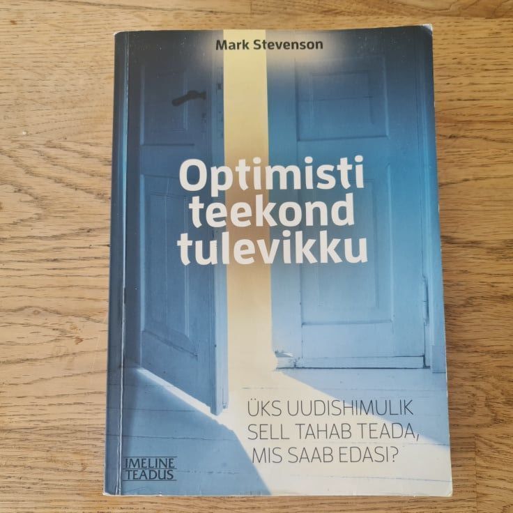 78492679 Optimisti teekond tulevikku . Mark Stevenson