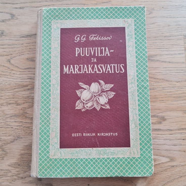 Puuvilja- ja marjakasvatus . Georgi Fetissov