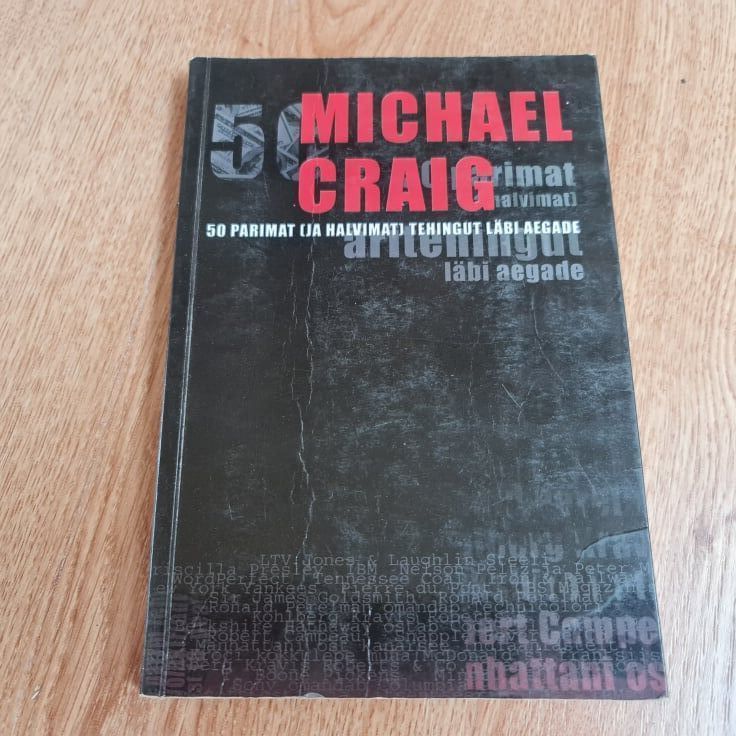 50 parimat (ja halvimat) tehingut läbi aegade . M. Craig