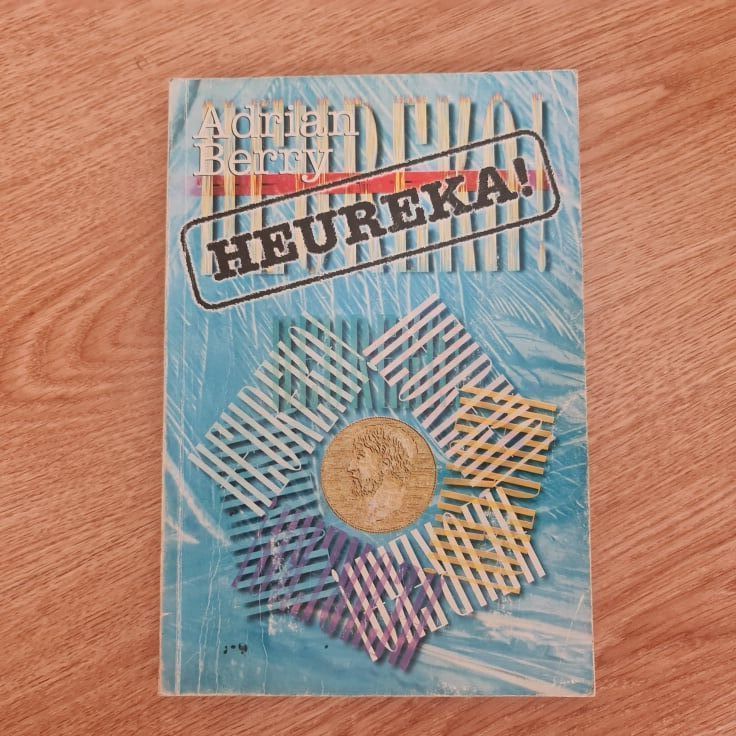 Heureka . Adrian Berry