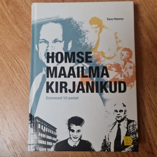 Homse maailma kirjanikud . Sass Henno