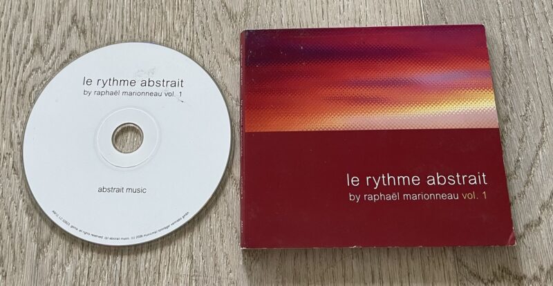 Le Rythme Abstrait by Raphaël Marionneau  Volume 1