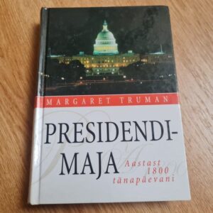 Presidendimaja . Margaret Truman