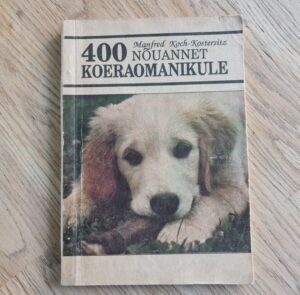 400 nõuannet koeraomanikule