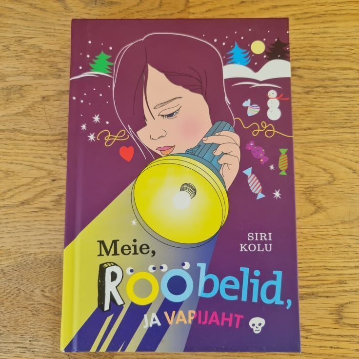80170850 Meie Rööbelid ja vapijaht . Siri Kolu