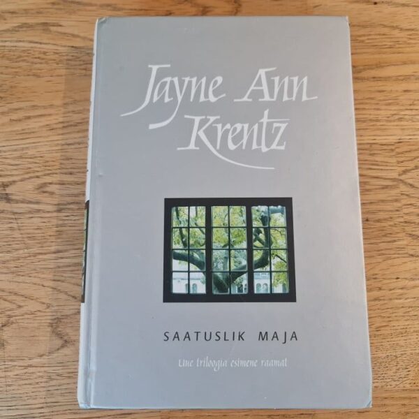 Saatuslik maja . Jayne Ann Krentz