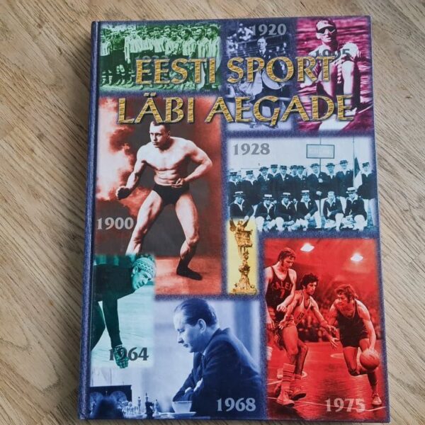 Eesti sport läbi aegade
