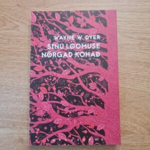 Sinu loomuse nõrgad kohad . Tarkusepuu