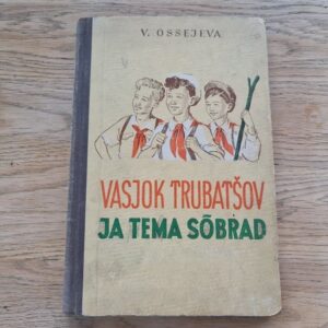 Vasjok Trubatšov ja tema sõbrad