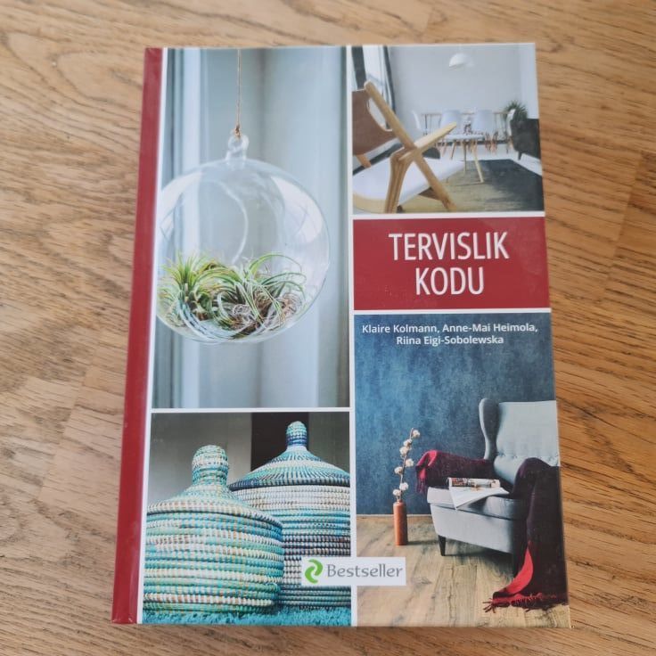 Tervislik kodu . Riina Eigi-Sobolewska, Anne-Mai Heimola