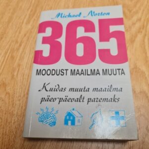 365 moodust maailma muuta . Michael Norton