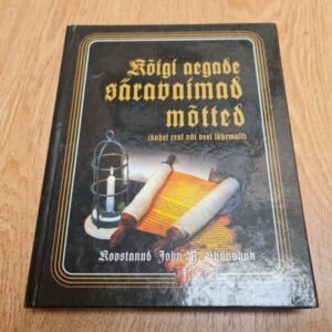 Kõigi aegade säravaimad mõtted . John M. Shanahan