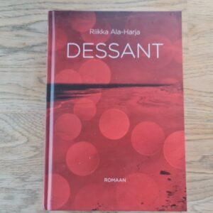 Dessant . Riikka Alar-Harja