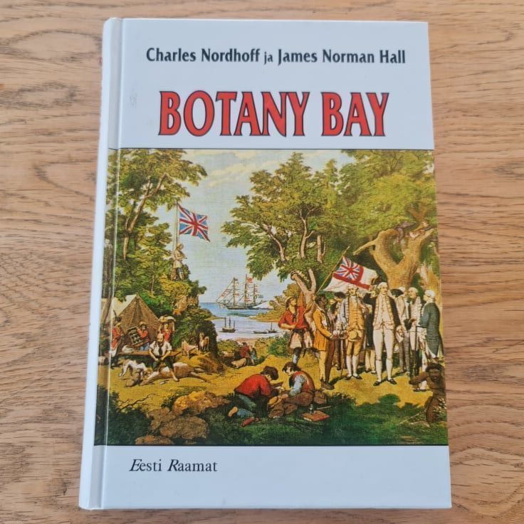 Botany Bay . James Normann Hall ja Charles Nordhoff