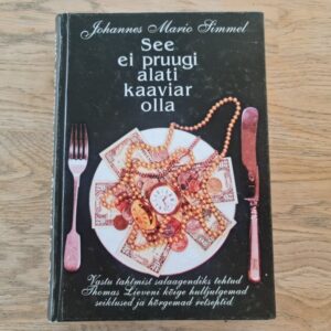 81284757 See ei pruugi alati kaaviar olla