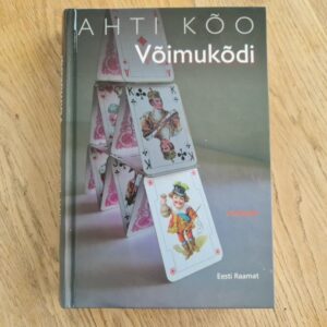 Võimukõdi . Ahti Kõo
