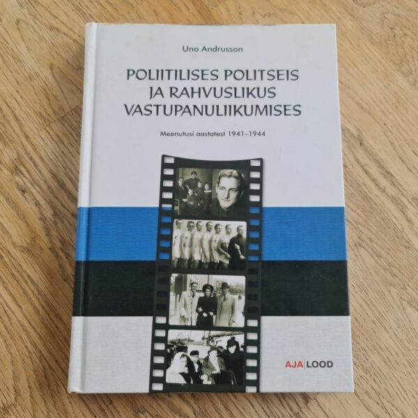 Poliitilises politseis ja rahvuslikus vastupanuliikumises