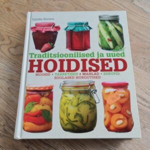 Traditsioonilised ja uued hoidised . Lynda Brown