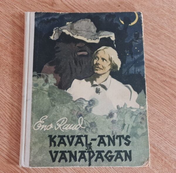 Kaval-Ants ja Vanapagan . Eno Raud