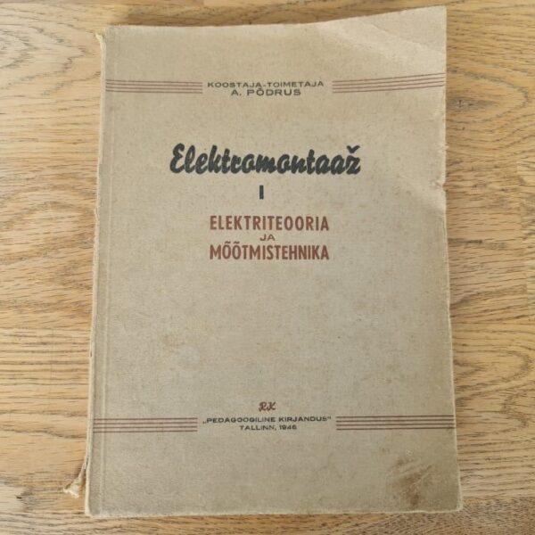 Elektromontaaž I . Albrecht Põdrus