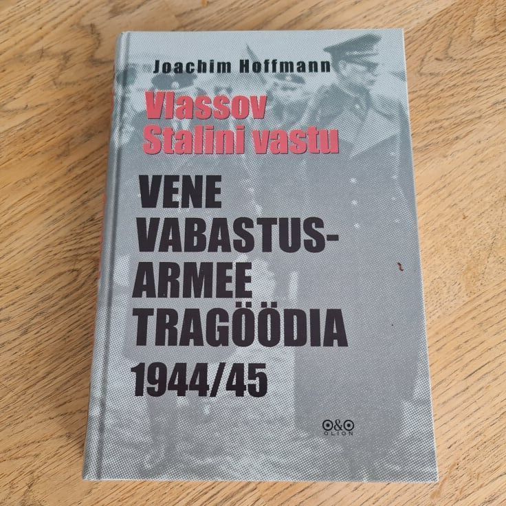 81817556 Vene Vabastusarmee tragöödia 1944/45 . Joachim Hoffmann