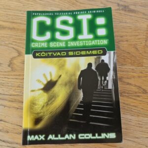 CSI: Köitvad sidemed . Max Allan Collins